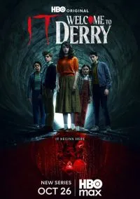 сериал Оно: Добро пожаловать в Дерри (сериал, 2025) 1 сезон смотреть онлайн на Лордфильм
